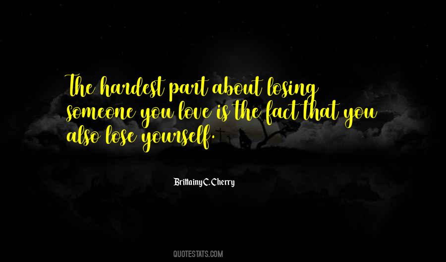 Hardest Part Quotes #1178705