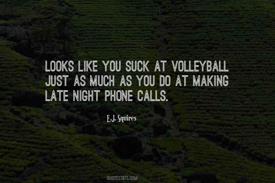 Quotes About Late Night Phone Calls #1068004