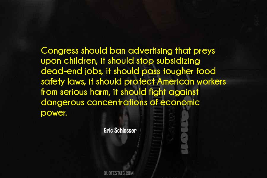 Quotes About Workers Safety #708001