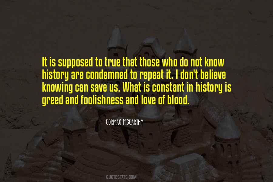 Quotes About Not Knowing History #1793870