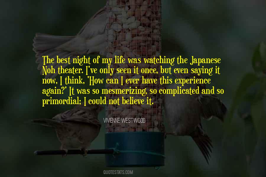 Quotes About The Best Night Ever #1196035