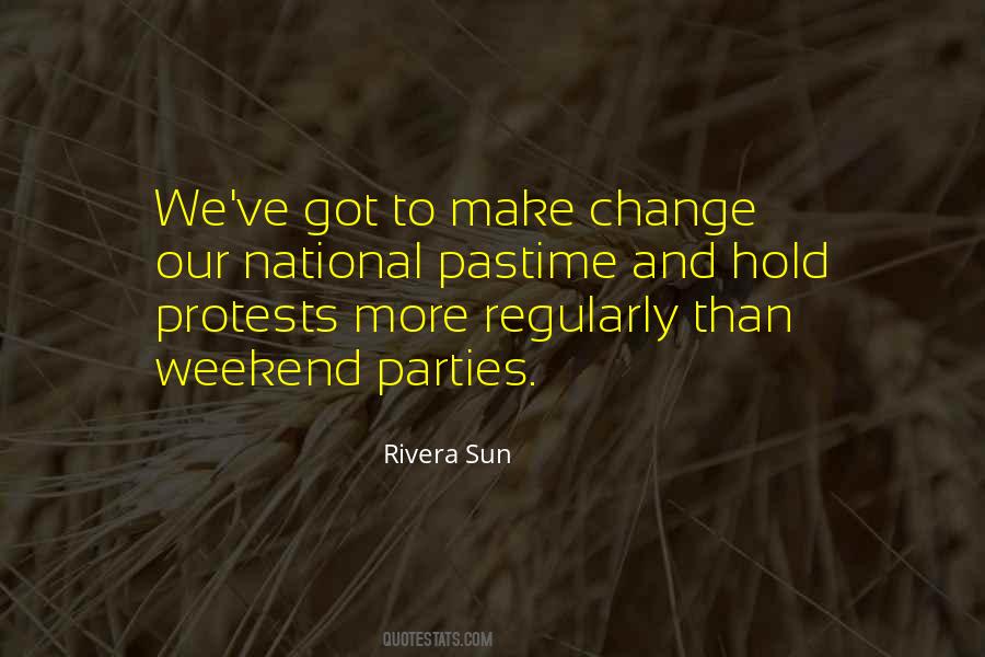 Quotes About Protests #336489