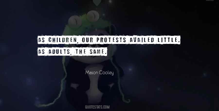 Quotes About Protests #397192