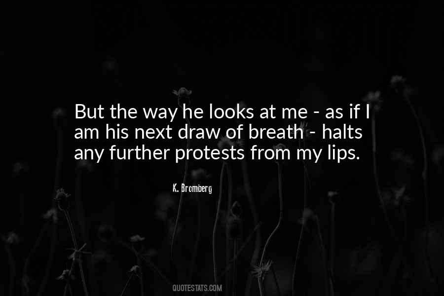 Quotes About Protests #498668