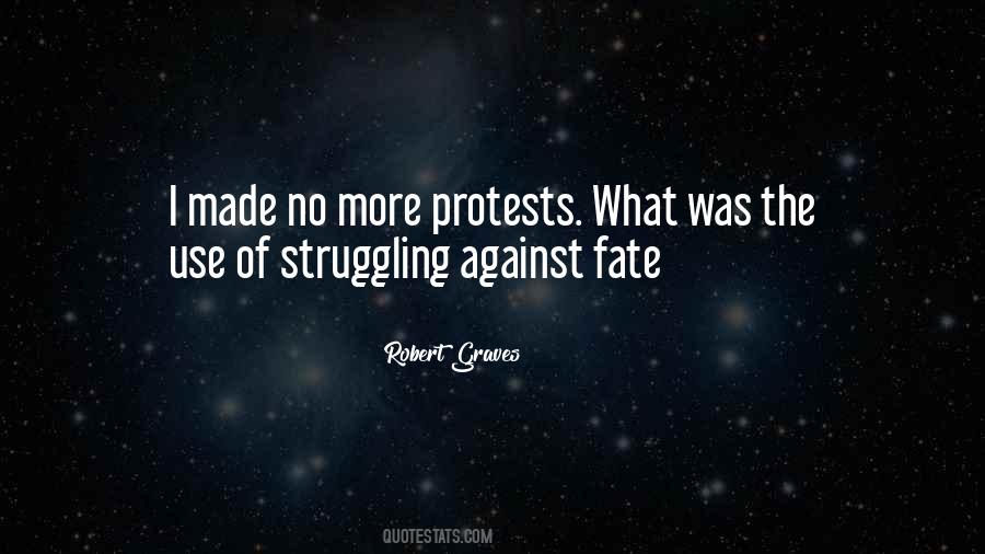 Quotes About Protests #872412