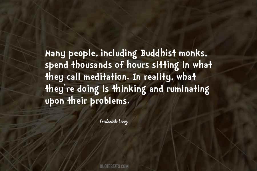 Quotes About Buddhist Meditation #182353