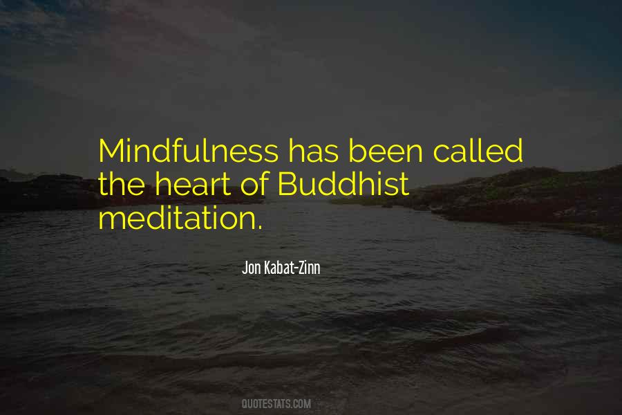 Quotes About Buddhist Meditation #283484