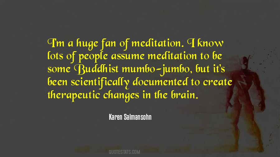 Quotes About Buddhist Meditation #822246