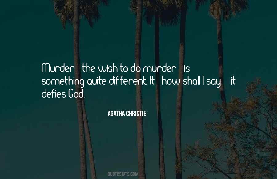 Wish Different Quotes #1083765