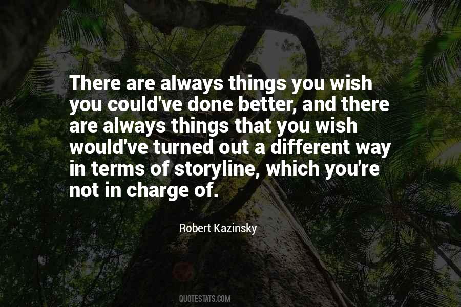 Wish Different Quotes #1462669