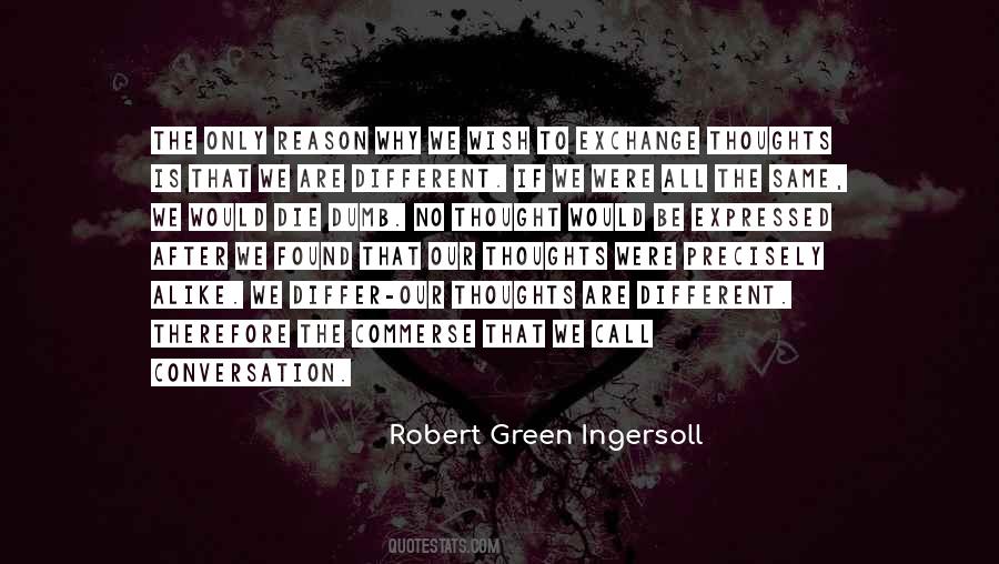Wish Different Quotes #1639875
