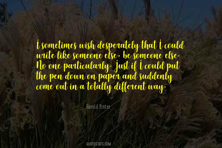 Wish Different Quotes #972556