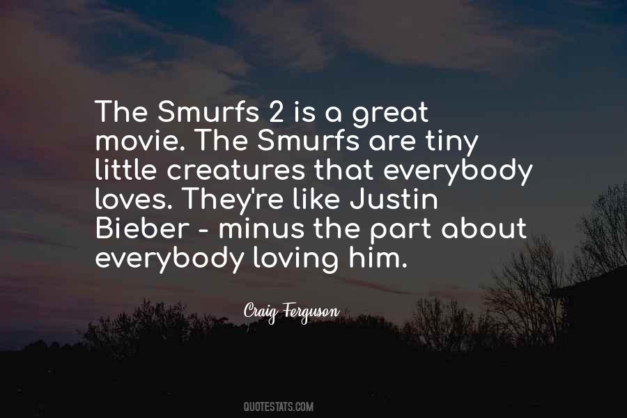 Quotes About Smurfs #896251