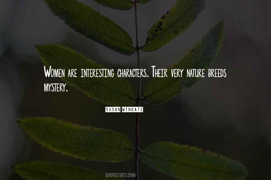 Quotes About Nature's Mystery #1559222