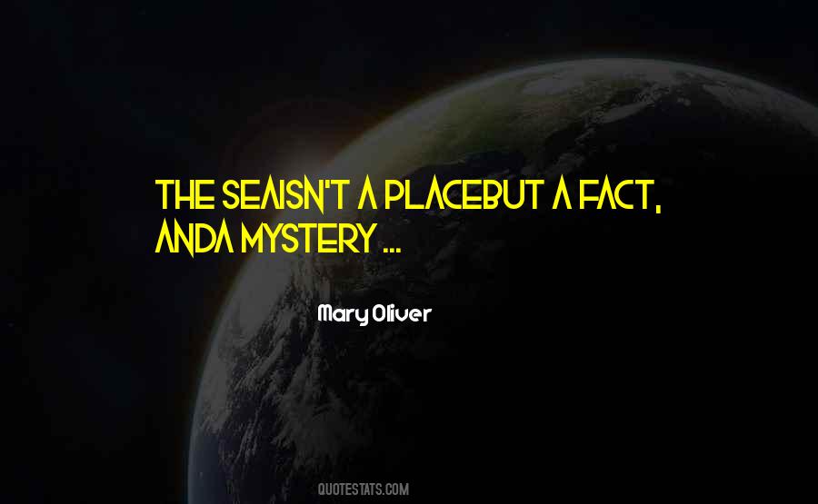 Quotes About Nature's Mystery #271313