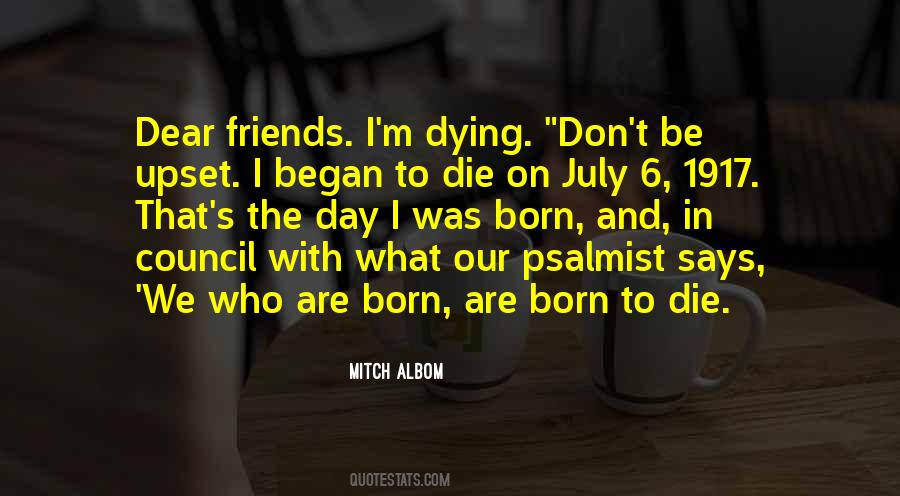Quotes About Friends Dying #1115956