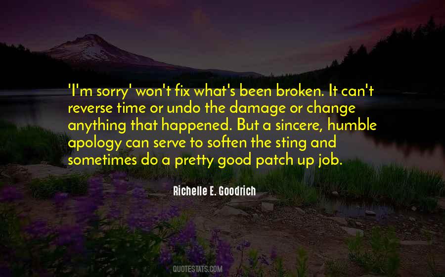 Quotes About Sincere Sorry #1367737