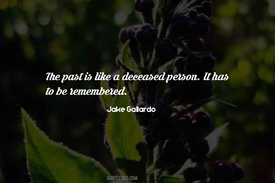 Quotes About The Deceased #591950