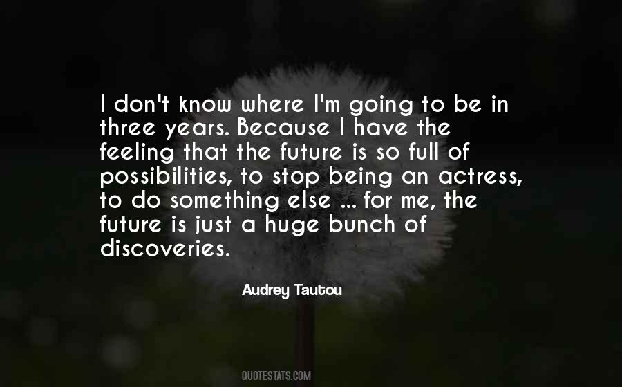 Being An Actress Quotes #1251304