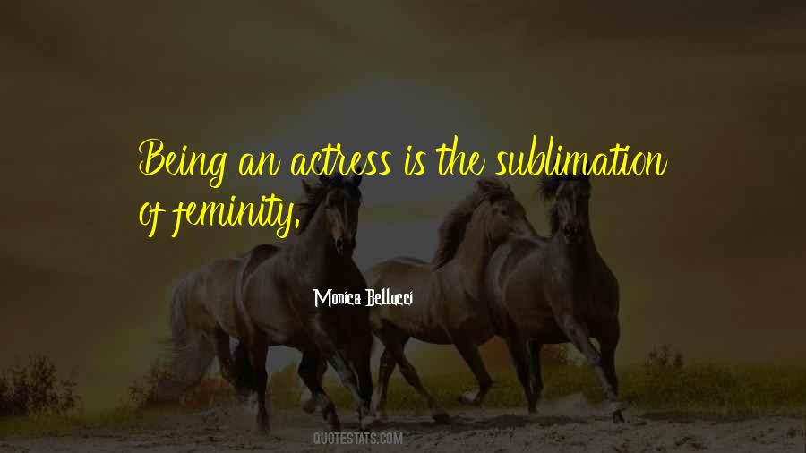 Being An Actress Quotes #1501615