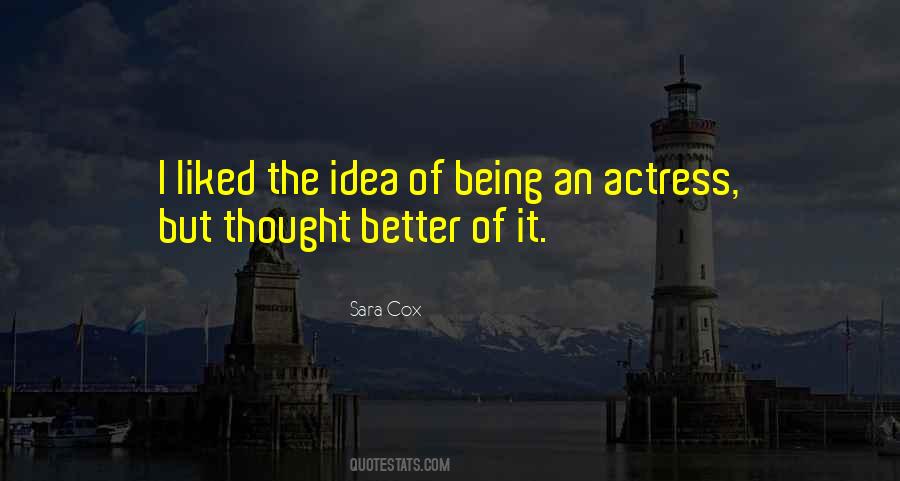 Being An Actress Quotes #1664739