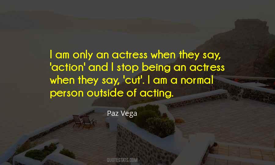 Being An Actress Quotes #776245