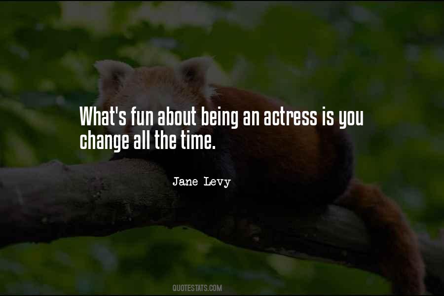 Being An Actress Quotes #994348