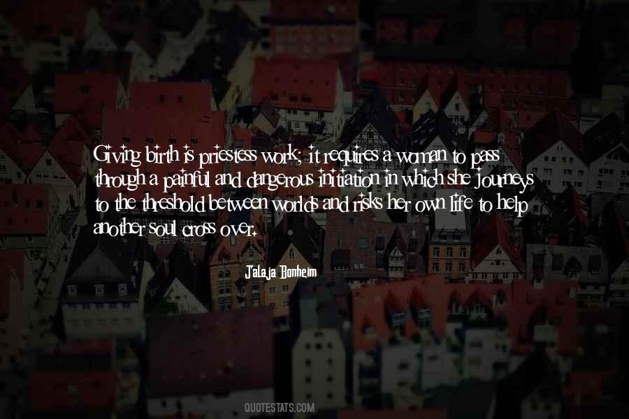Quotes About Journey Through Life #254992