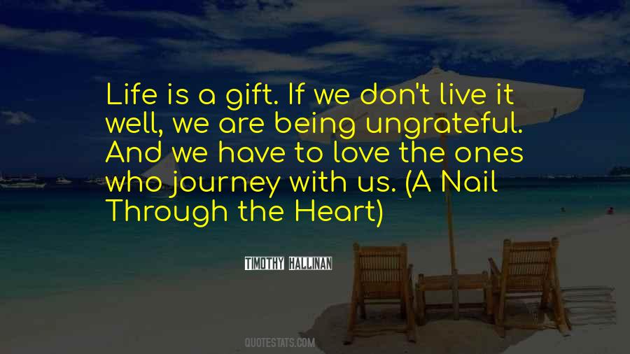 Quotes About Journey Through Life #369765