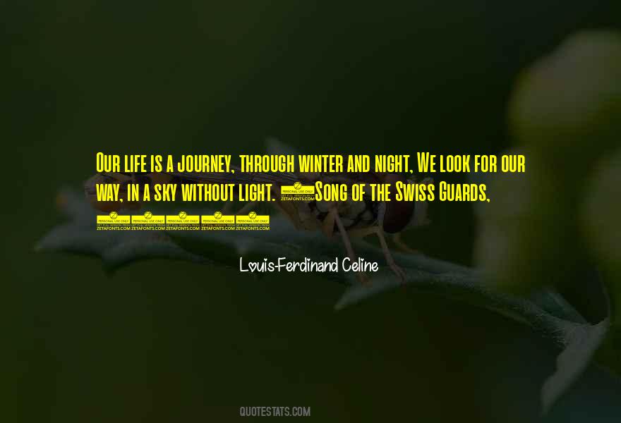 Quotes About Journey Through Life #371337