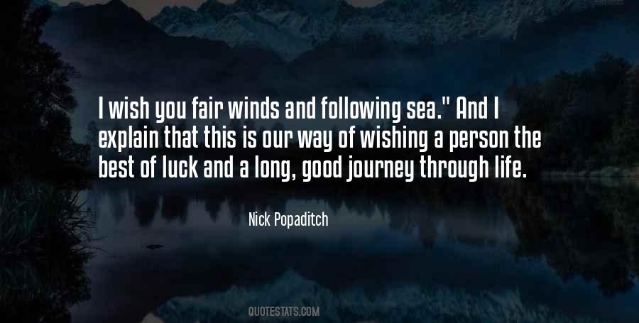 Quotes About Journey Through Life #465386