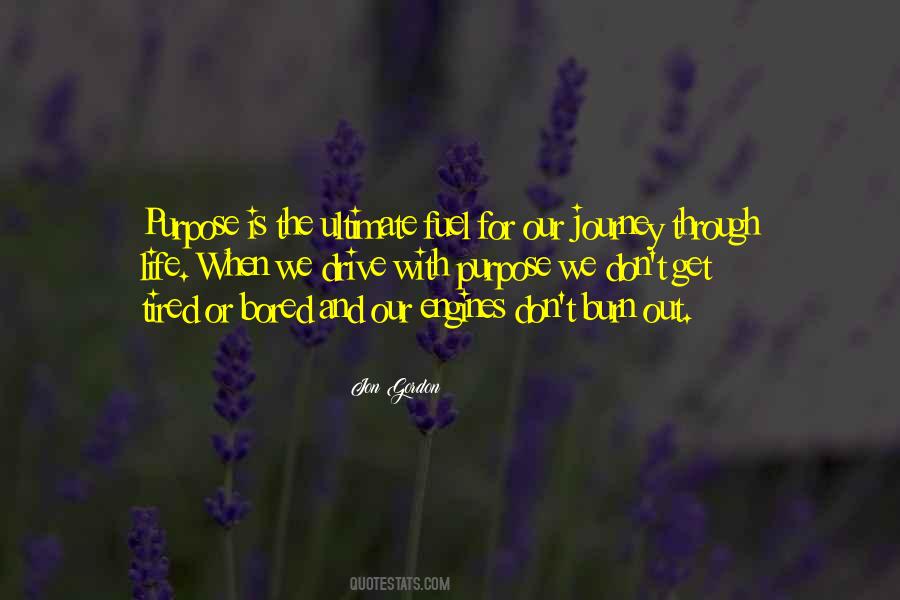 Quotes About Journey Through Life #655867