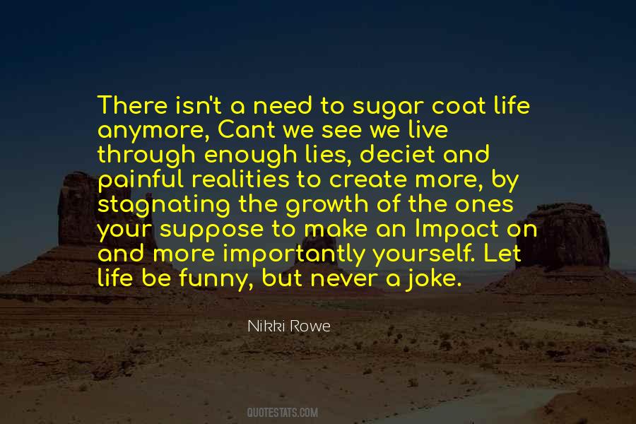 Quotes About Journey Through Life #700685