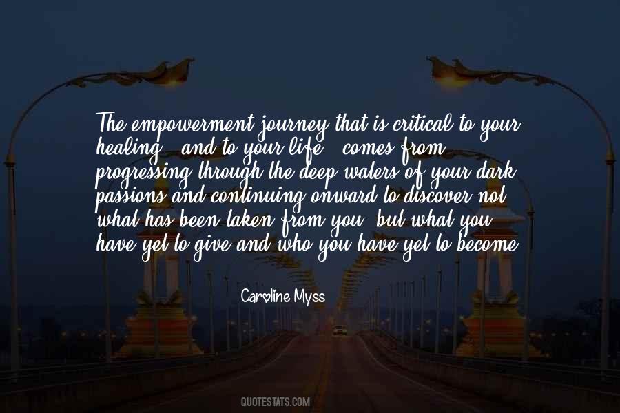 Quotes About Journey Through Life #721976