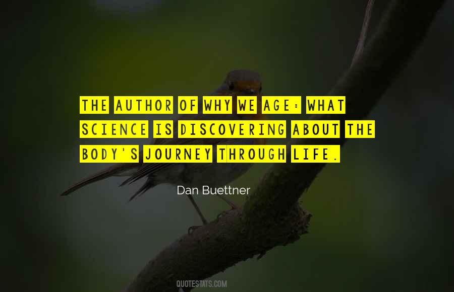 Quotes About Journey Through Life #728489