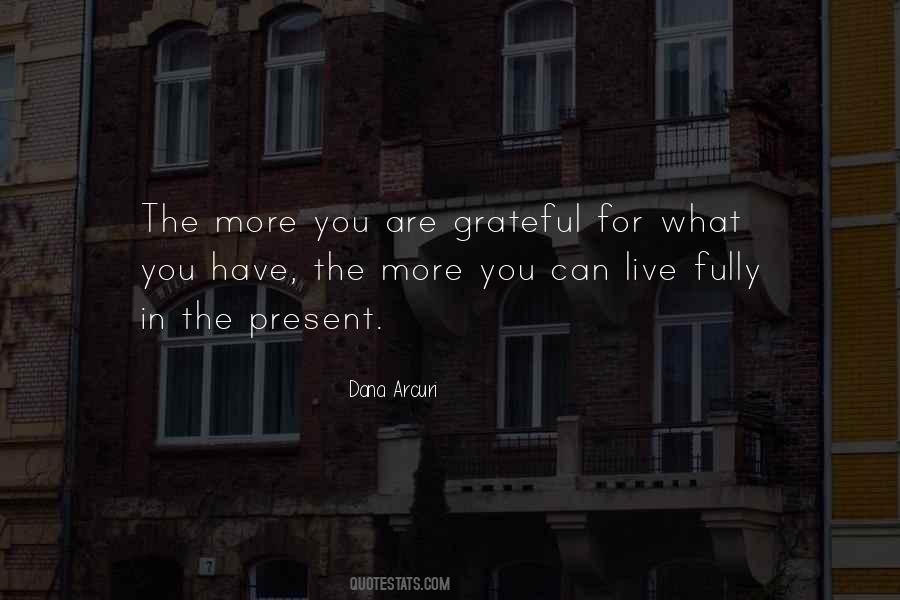 Quotes About Living The Present #421074