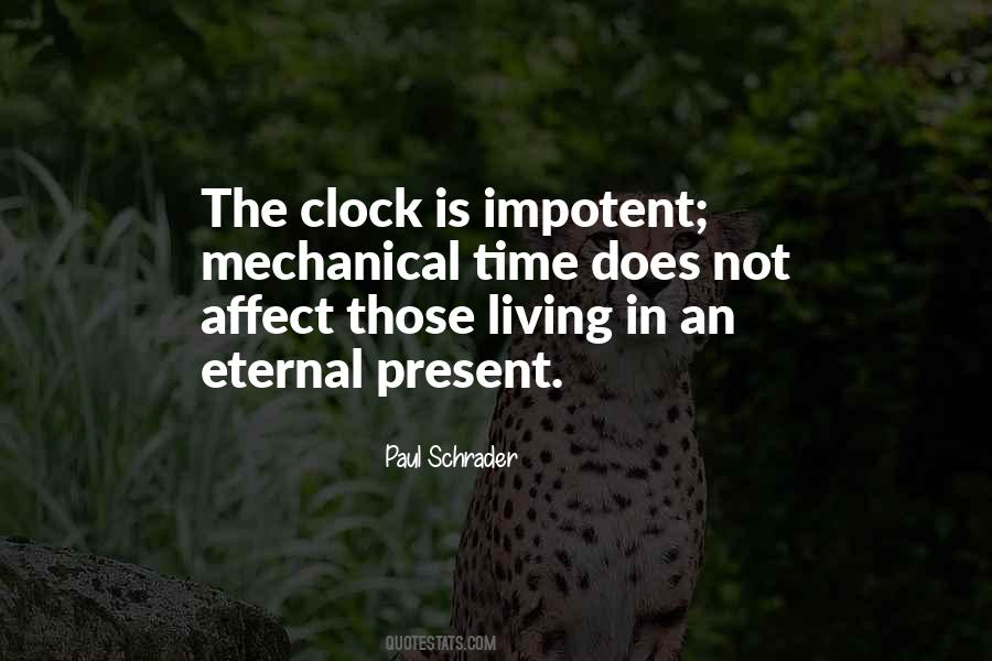 Quotes About Living The Present #43036