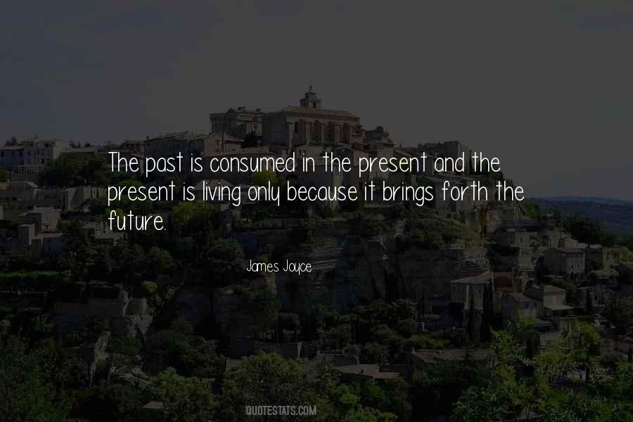 Quotes About Living The Present #452402