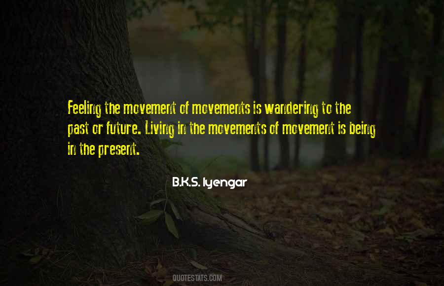 Quotes About Living The Present #5017