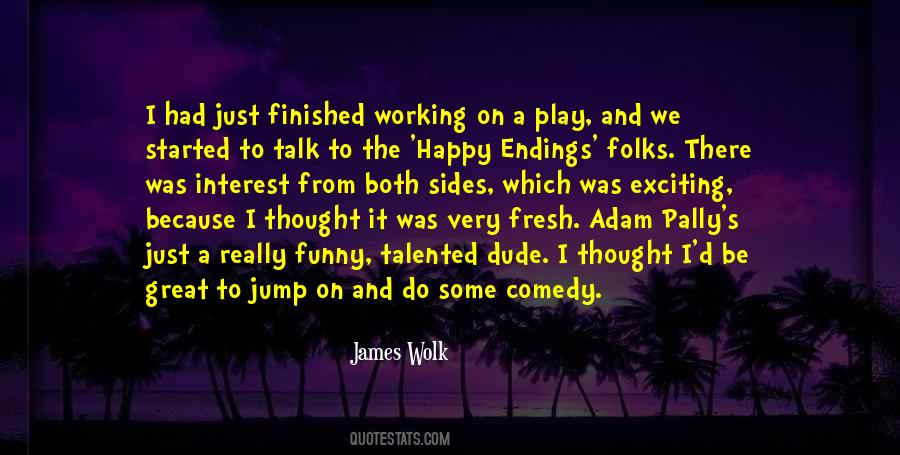 Quotes About Endings #252374