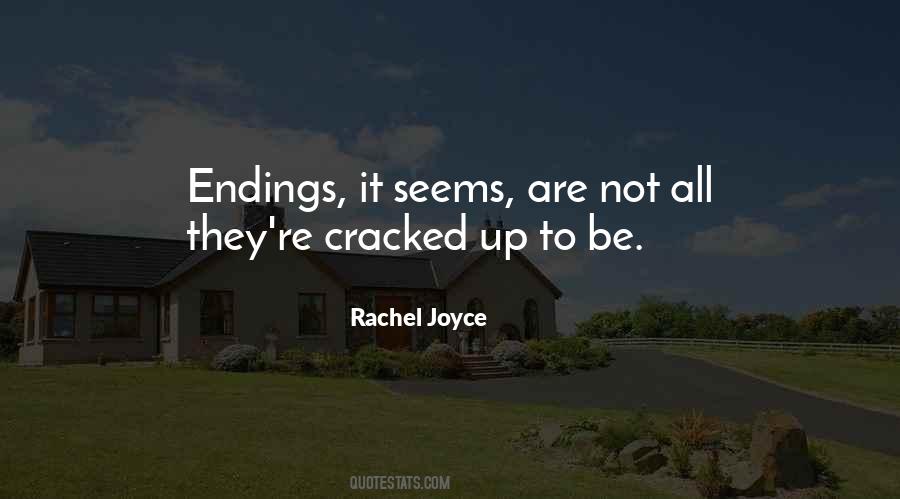 Quotes About Endings #40519