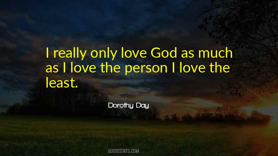 Person I Love Quotes #287077