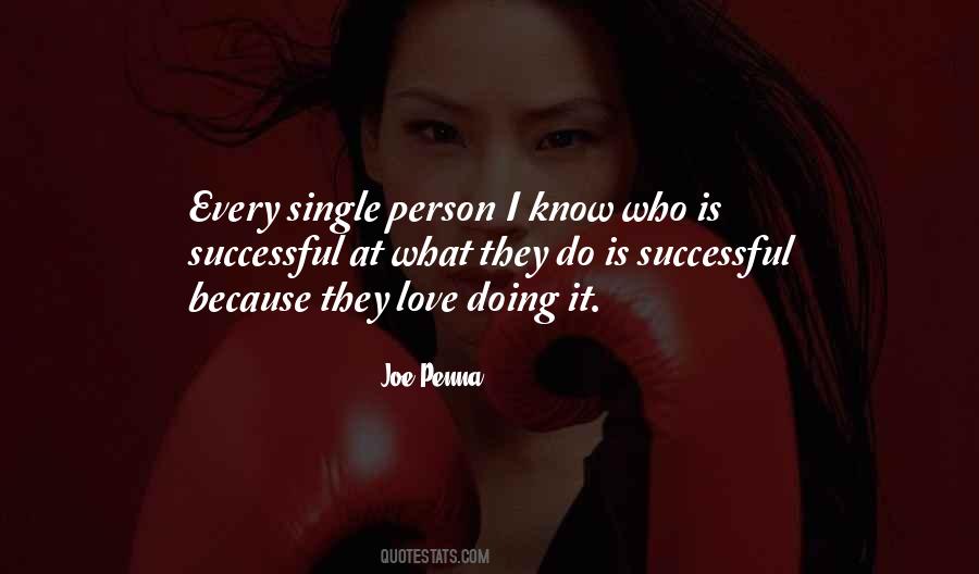 Person I Love Quotes #4924