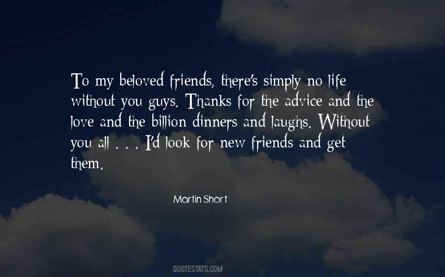 Quotes About Beloved Friends #999278