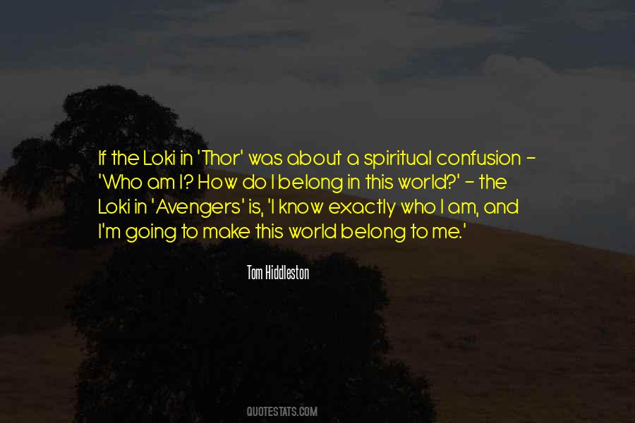 Quotes About Thor And Loki #714756