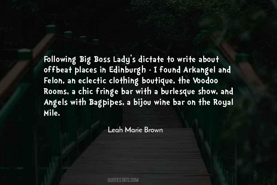 Quotes About Boss Lady #1063479