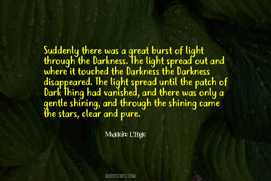Quotes About Shining Through #1294427 Quotes About Shining Through #1294427