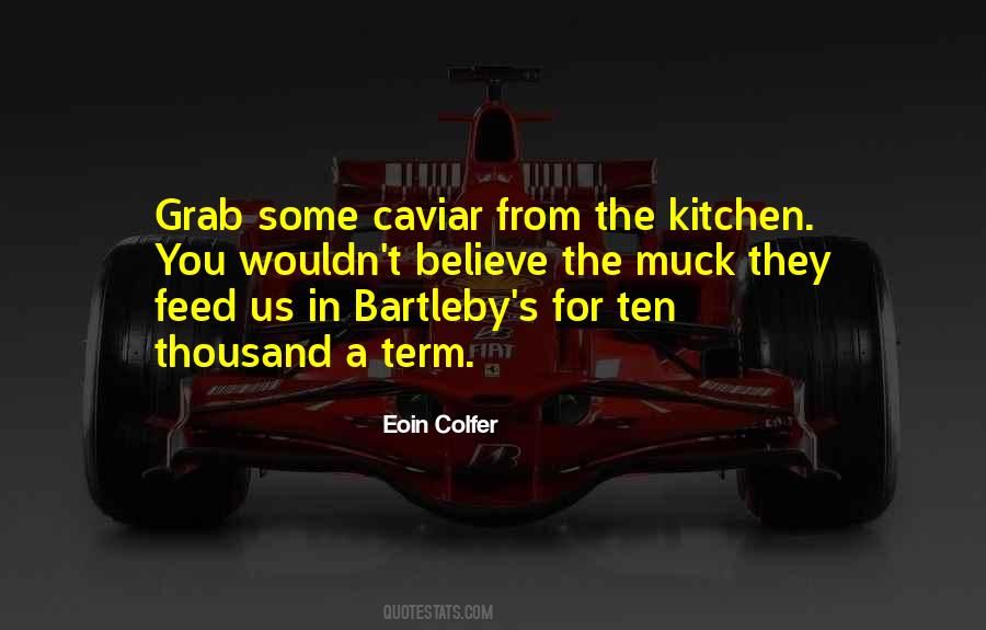 Kitchen The Quotes #45678