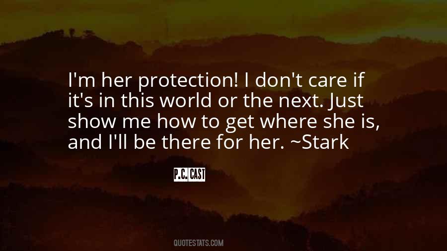 Quotes About Care For Her #274343