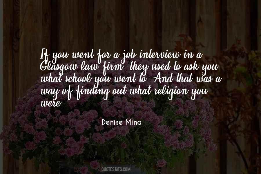 Quotes About A Job Interview #1432280